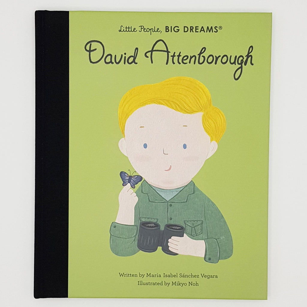 A picture of the front cover of the book "David Attenbrough. Little People, Big Dreams", showing a cartoon picture of David Attenborough holding a pair of binoculars and  butterfly.